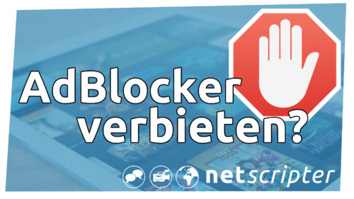 Sollte man AdBlocker verbieten?