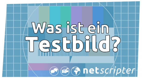 Was ist ein Testbild?