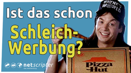 Was ist Schleichwerbung?